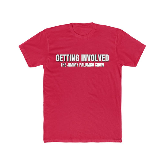 Getting Involved Tee
